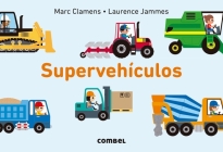 Supervehículos By Laurence Jammes Cover Image