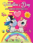 Valentine's Day Activity Book For Kids Ages 4-8: A Fun Kid Workbook Game For Learning, Coloring, Dot To Dot, Mazes, Word Search And More! By Reynard Wendon Cover Image