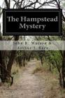 The Hampstead Mystery By John R. Watson Arthur J. Rees Cover Image
