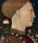 Brilliant Bodies: Fashioning Courtly Men in Early Renaissance Italy By Timothy McCall Cover Image