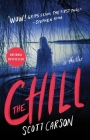 The Chill: A Novel By Scott Carson Cover Image