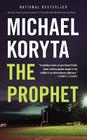 The Prophet By Michael Koryta Cover Image