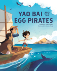 Yao Bai and the Egg Pirates Cover Image