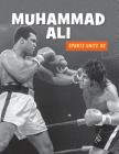 Muhammad Ali (21st Century Skills Library: Sports Unite Us) By J. E. Skinner Cover Image