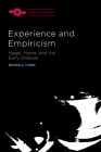 Experience and Empiricism: Hegel, Hume, and the Early Deleuze (Studies in Phenomenology and Existential Philosophy) Cover Image
