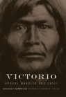 Victorio, 22: Apache Warrior and Chief (Oklahoma Western Biographies #22) By Kathleen P. Chamberlain Cover Image
