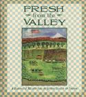 Fresh from the Valley: A Harvest of Recipes from the Junior League of Yakima Cover Image