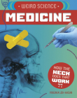 Weird Science: Medicine Cover Image