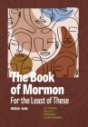 The Book of Mormon for the Least of These, Volume 2 By Fatimah Salleh, Margaret Olsen Hemming Cover Image