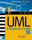 Uml: A Beginner's Guide By Jason Roff Cover Image