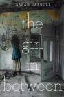 The Girl in Between Cover Image