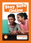 Stay Safe Online By William Anthony Cover Image