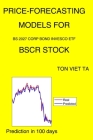 Price-Forecasting Models for Bs 2027 Corp Bond Invesco ETF BSCR Stock By Ton Viet Ta Cover Image