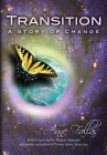 Transition - A Story of Change By Anne Fallas Cover Image