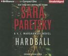 Hardball (V.I. Warshawski Novels) By Sara Paretsky, Susan Ericksen (Read by) Cover Image