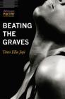 Beating the Graves (African Poetry Book ) Cover Image