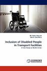 Inclusion of Disabled People in Transport Facilities Cover Image