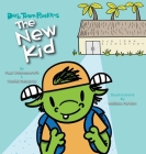 The New Kid By Paul Wolstencroft, Daniel Delacruz, Melissa Purdon (Illustrator) Cover Image