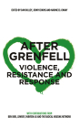 After Grenfell: Violence, Resistance and Response By Dan Bulley (Editor), Jenny Edkins (Editor), Nadine El-Enany (Editor) Cover Image