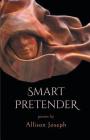 Smart Pretender By Allison Joseph Cover Image