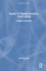 Japan in Transformation, 1945-2020 (Seminar Studies) By Jeff Kingston Cover Image