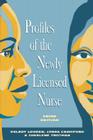 Profiles of the Newly Licensed Nurse 3e (National League for Nursing Series (All Nln Titles) By Louden, Delroy Louden, Lynda Crawford Cover Image