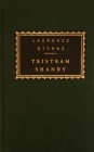 Tristram Shandy: Introduction by Peter Conrad (Everyman's Library Classics Series) Cover Image