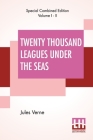 Twenty Thousand Leagues Under The Seas (Complete): An Underwater Tour Of The World, Translated From The Original French by F. P. Walter By Jules Verne, F. P. Walter (Translator) Cover Image