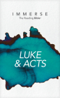 Immerse: Luke & Acts (Softcover) By Institute for Bible Reading (Contribution by) Cover Image