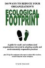 144 Ways to Reduce Your Organization's Ecological Footprint By Michel Tourville Cover Image