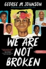 We Are Not Broken Cover Image