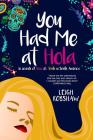 You Had Me at Hola: In search of love & truth in South America Cover Image