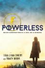 Powerless (The Hero Agenda) By Tera Lynn Childs, Tracy Deebs Cover Image