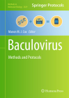 Baculovirus: Methods and Protocols (Methods in Molecular Biology #2829) Cover Image