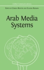 Arab Media Systems By Carola Richter (Editor), Claudia Kozman (Editor) Cover Image