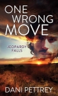 One Wrong Move: Jeopardy Falls Cover Image