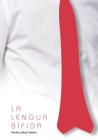 La Lengua Bífida By Nacho Cubelos Lalana Cover Image