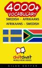 4000+ Swedish - Afrikaans Afrikaans - Swedish Vocabulary By Gilad Soffer Cover Image