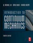 Introduction to Continuum Mechanics By W. Michael Lai, David Rubin, Erhard Krempl Cover Image