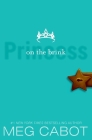 The Princess Diaries, Volume VIII: Princess on the Brink By Meg Cabot Cover Image