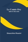 Le Comte Ory: Opéra en deux actes Cover Image