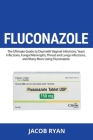 Fluconazole By Jacob Ryan Cover Image