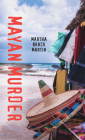 Mayan Murder (Orca Soundings) By Martha Brack Martin Cover Image