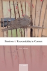 Freedom and Responsibility in Context By Ann Whittle Cover Image