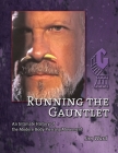 Running the Gauntlet By Jim Ward Cover Image