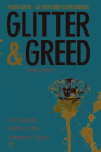 Glitter & Greed: The Secret World of the Diamond Cartel By Janine Farrell-Robert Cover Image