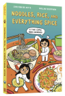 Noodles, Rice, and Everything Spice: A Thai Comic Book Cookbook By Christina de Witte, Mallika Kauppinen Cover Image