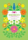 Dutch Door Birthdays: Birthday Book and Card Set By Anna Branning, Mara Murphy Cover Image