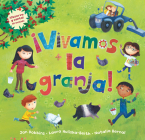¡Vivamos La Granja! [With CD (Audio)] (Barefoot Singalongs) By Jan Dobbins, Laura Huliska-Beith (Illustrator), The Flannery Brothers (Performed by) Cover Image
