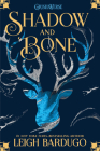 Shadow and Bone (Shadow and Bone Trilogy #1) By Leigh Bardugo Cover Image